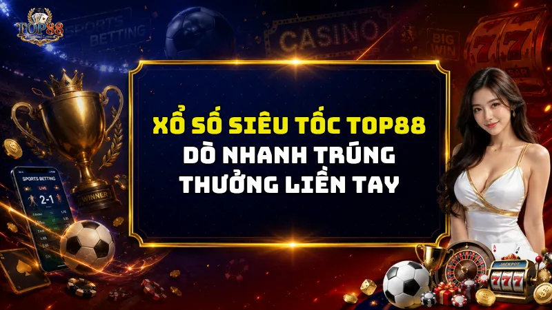 Xổ số siêu tốc